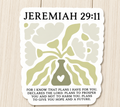 Jeremiah 29:11 Sticker