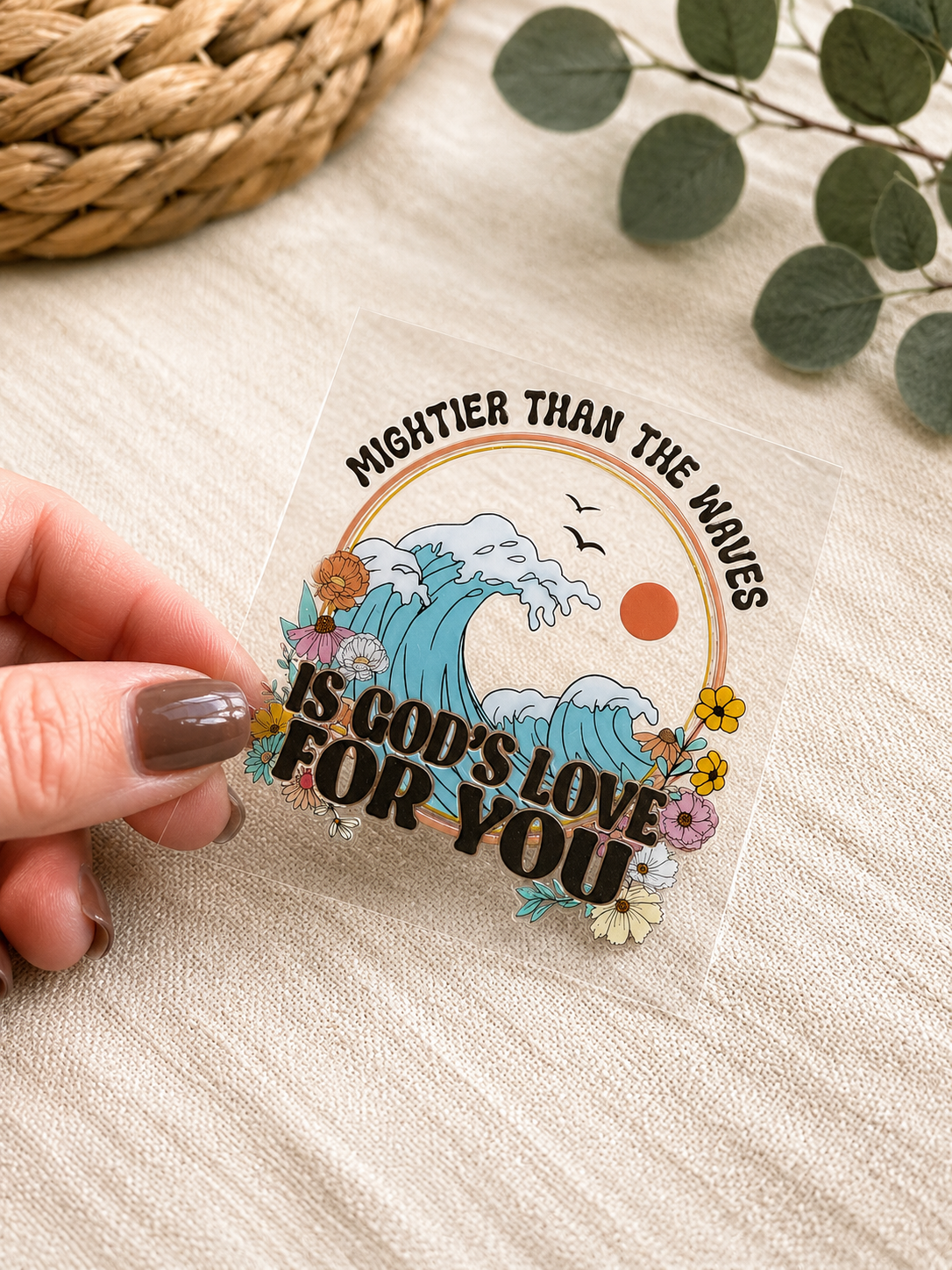 Mightier than the Waves UVDTF Decal (Copy)