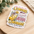 When Life Gives You Lemons Christian Sticker