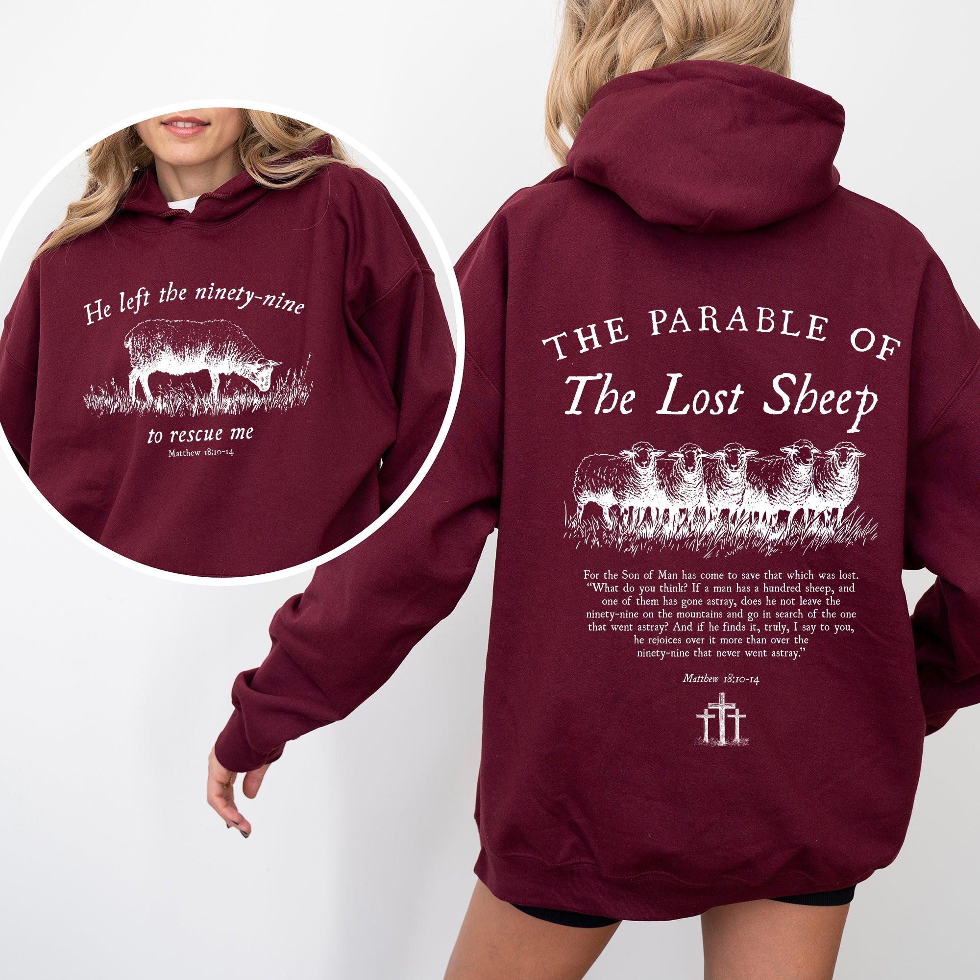He Left The Ninety Nine To Rescue Me 99 Sheep Bible Verse Christian Faith Hoodie