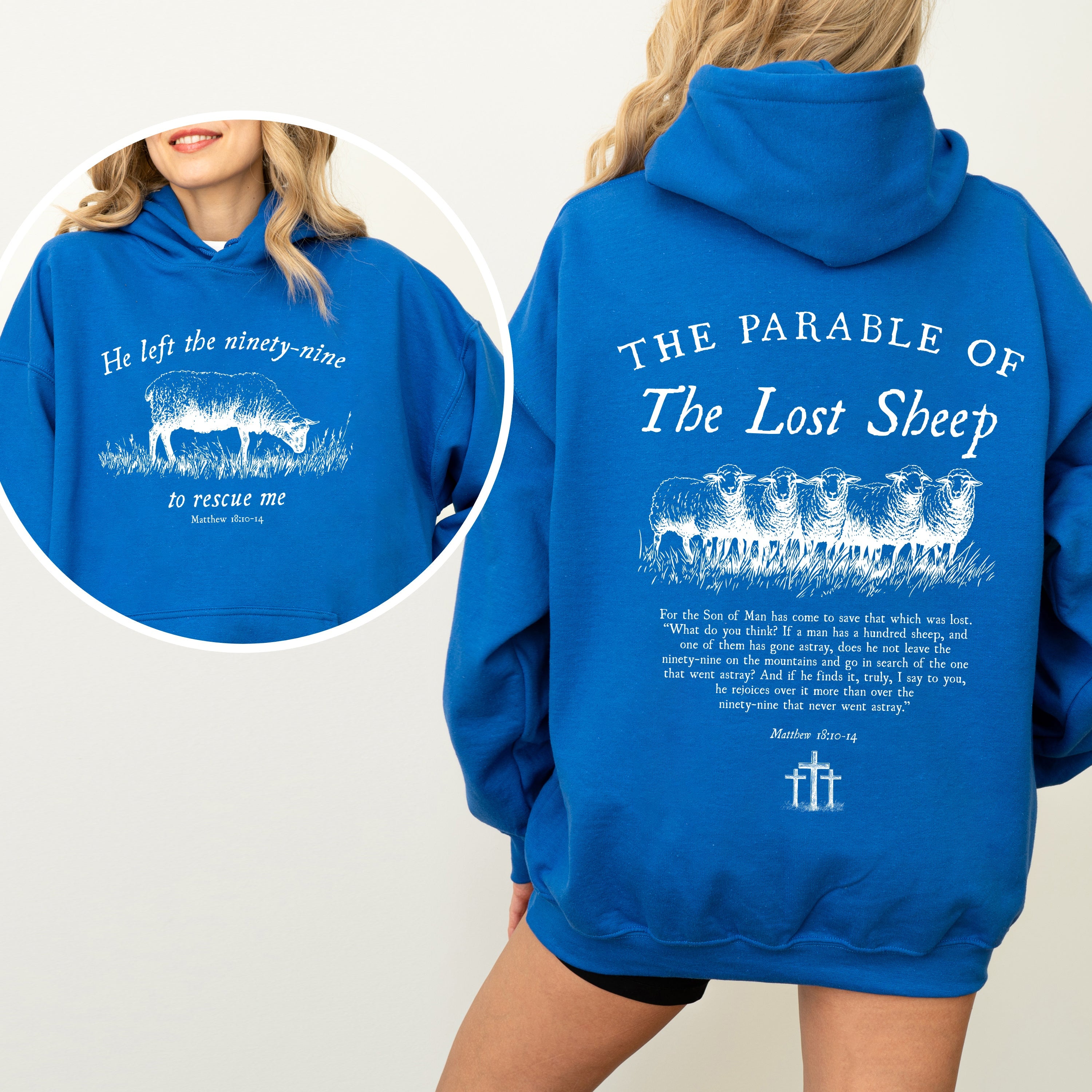 He Left The Ninety Nine To Rescue Me 99 Sheep Bible Verse Christian Faith Hoodie