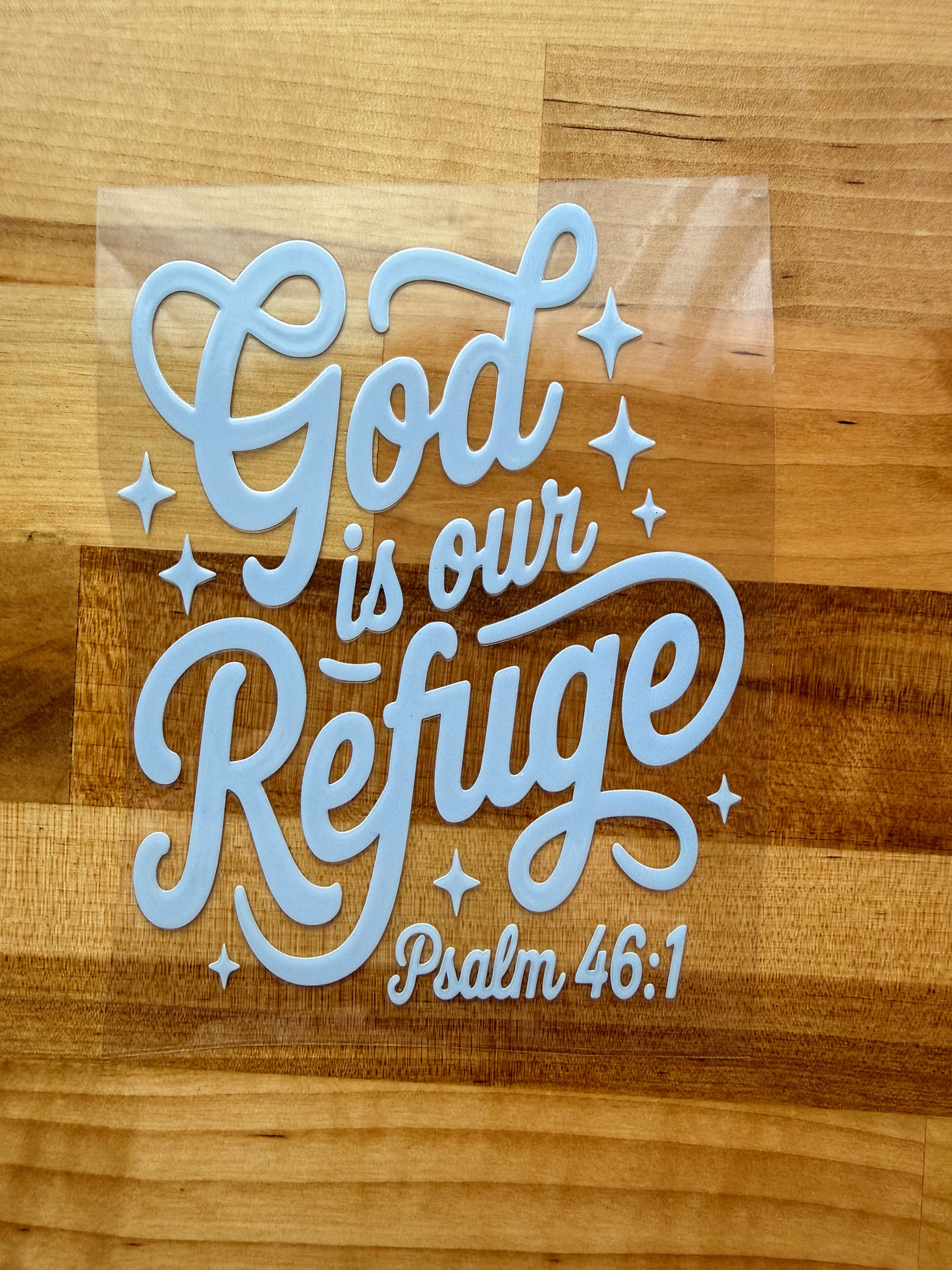 God Is Our Refuge UV DTF Decal