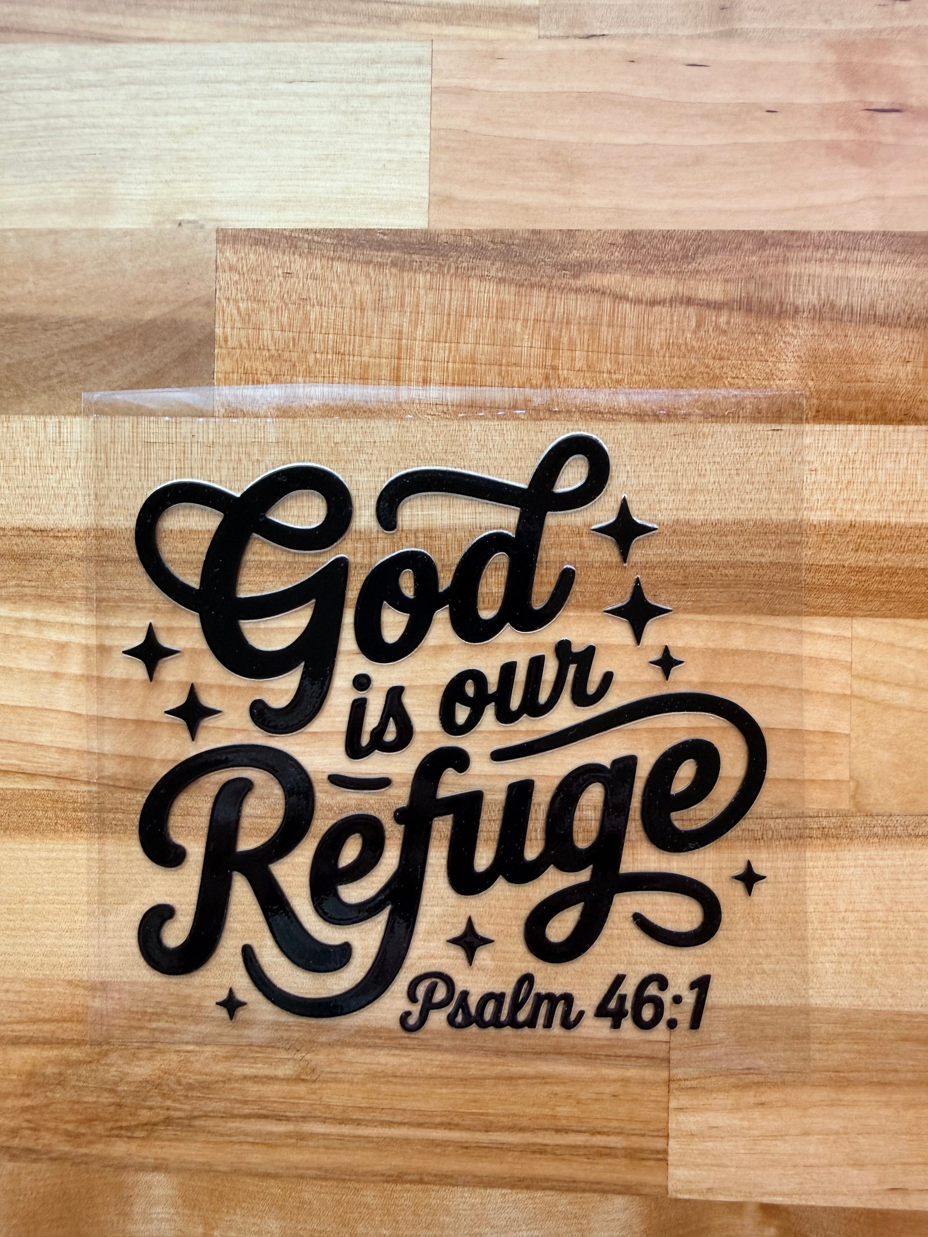 God Is Our Refuge UV DTF Decal