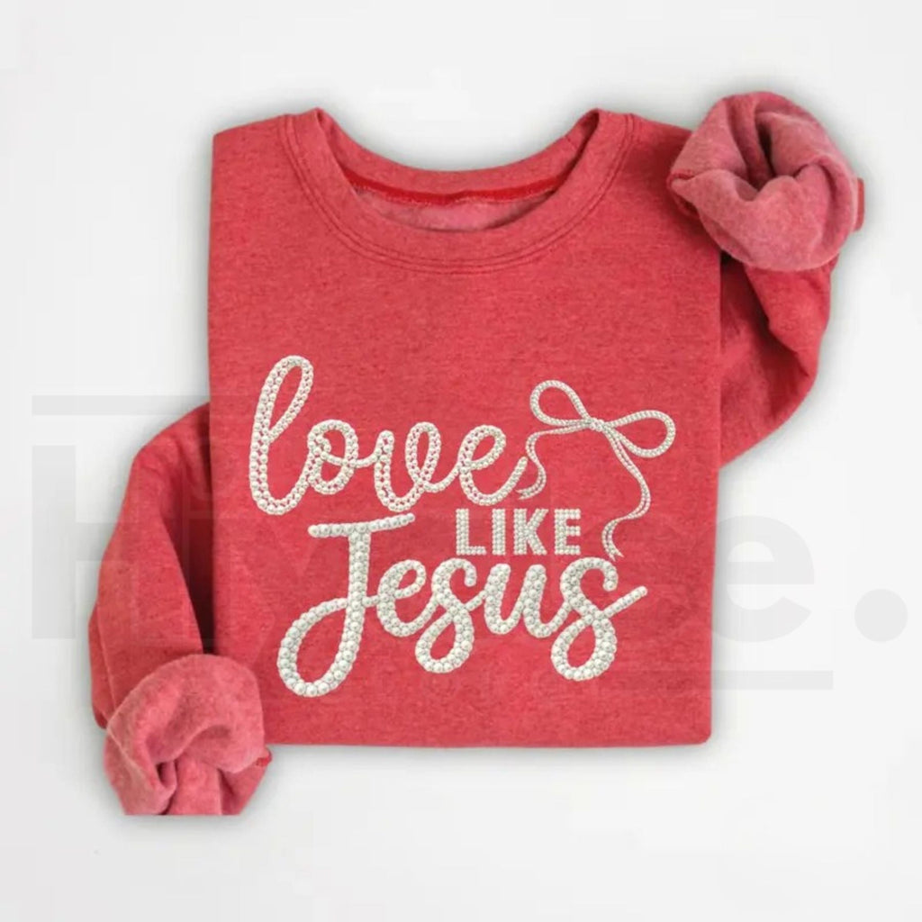 Love Like Jesus Faith Sweatshirt: Girly Coquette Pearl Christian Crewneck