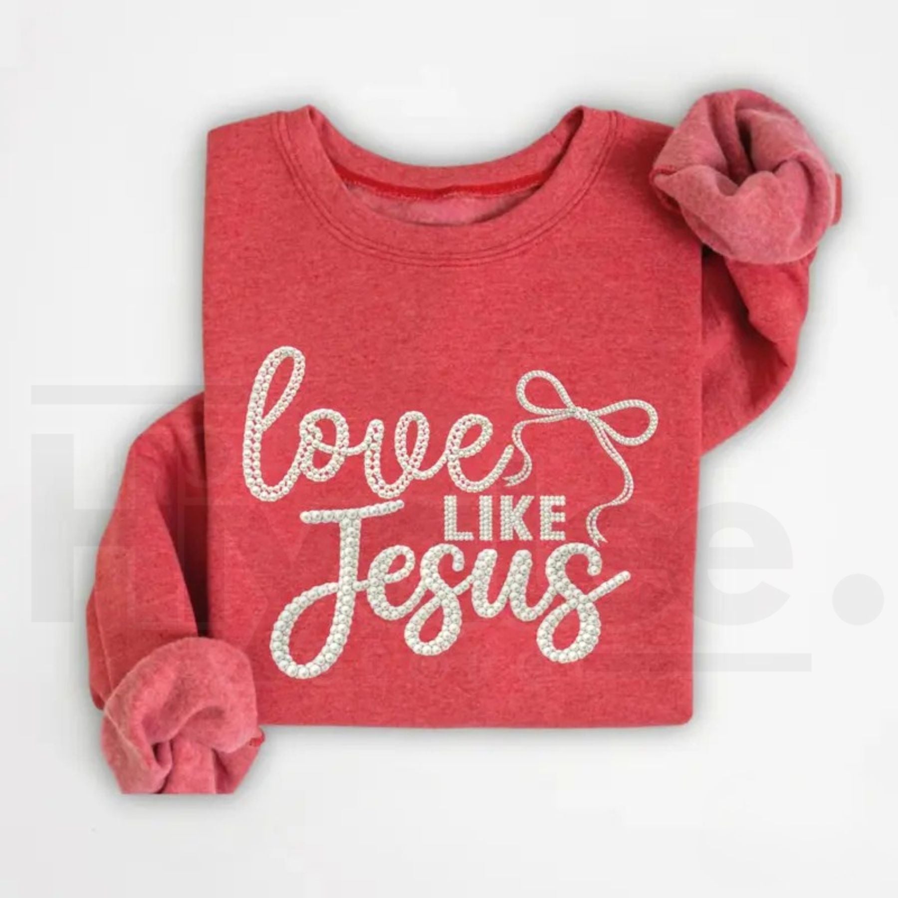 Love Like Jesus Faith Sweatshirt: Girly Coquette Pearl Christian Crewneck