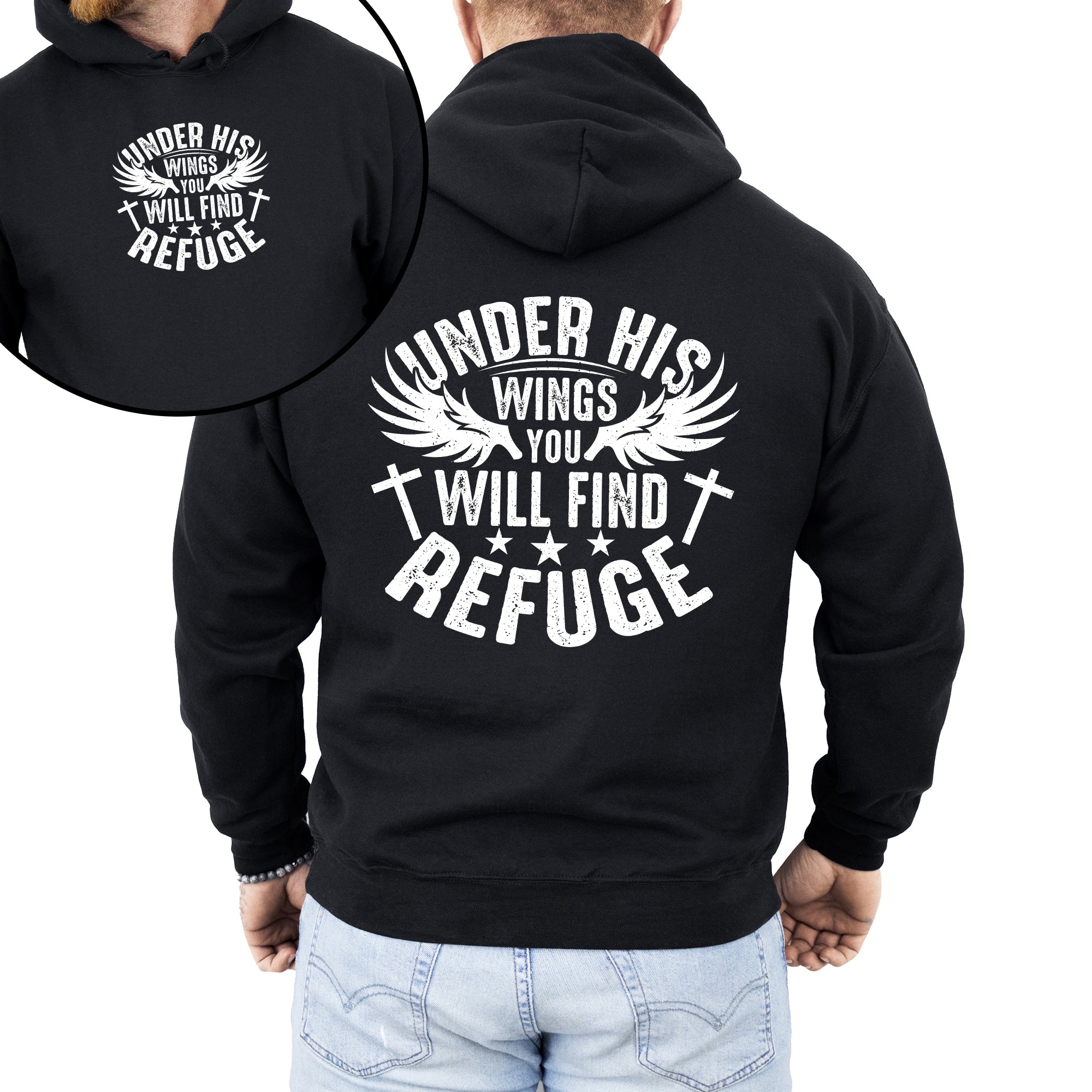 Under His Wings You Will Find Refuge Christian Gospel Faith Based Inspirational Religious Hoodie