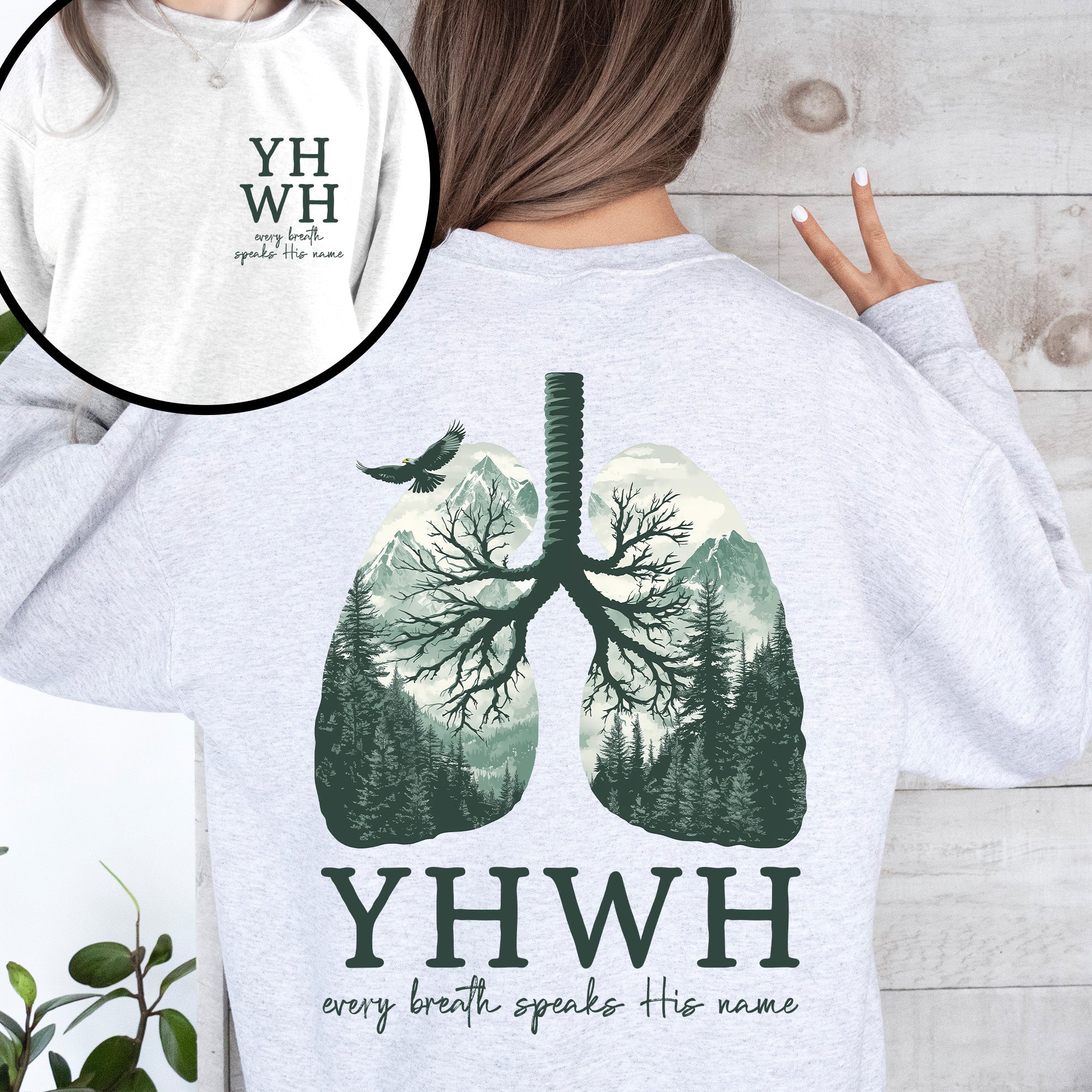 YHWH Lungs Christian Front and Back Every Breath Speak His Name Hebrew Name of God Sweatshirt