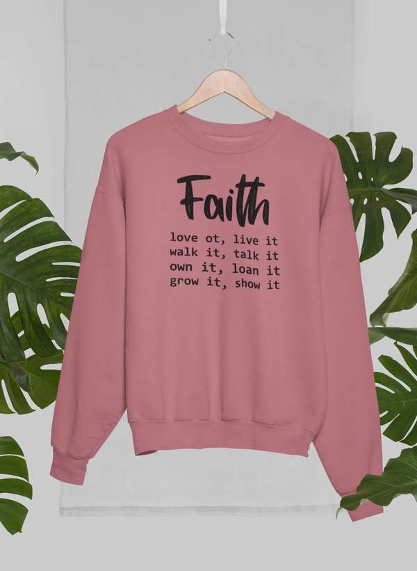Faith Love It Live It Sweat Shirt-1