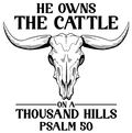 He Owns the Cattle DTF Transfer
